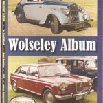 SECOND EDITION: The Wolseley Album - SPECIAL OFFER PRICE OF £5