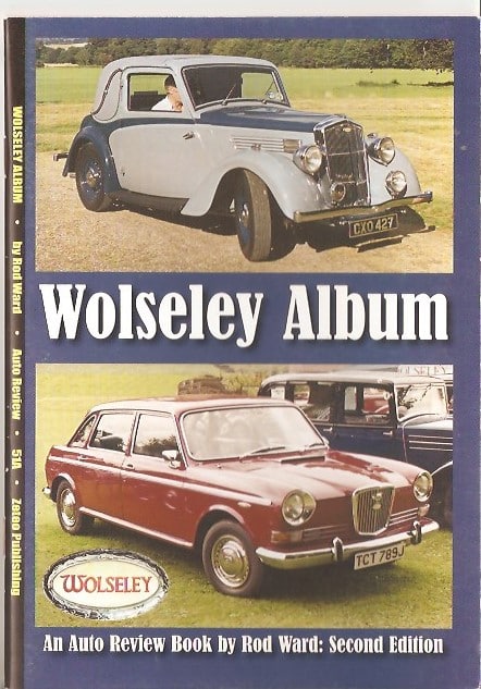 SECOND EDITION: The Wolseley Album - SPECIAL OFFER PRICE OF £5