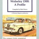 Wolseley 1500: A Profile - REDUCED PRICE! including UK shipping