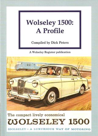 Wolseley 1500: A Profile - REDUCED PRICE! including UK shipping