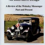 The 21/60 Wolseley Messenger Six - An Innovative Design - SPECIAL PRICE!