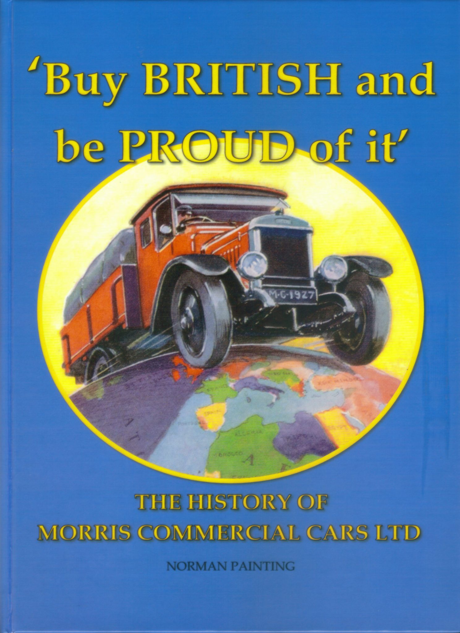 'Buy BRITISH and be PROUD of it' - HARDBACK EDITION - NOW BACK IN STOCK