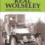 THE REAL WOLSELEY - HARDBACK EDITION